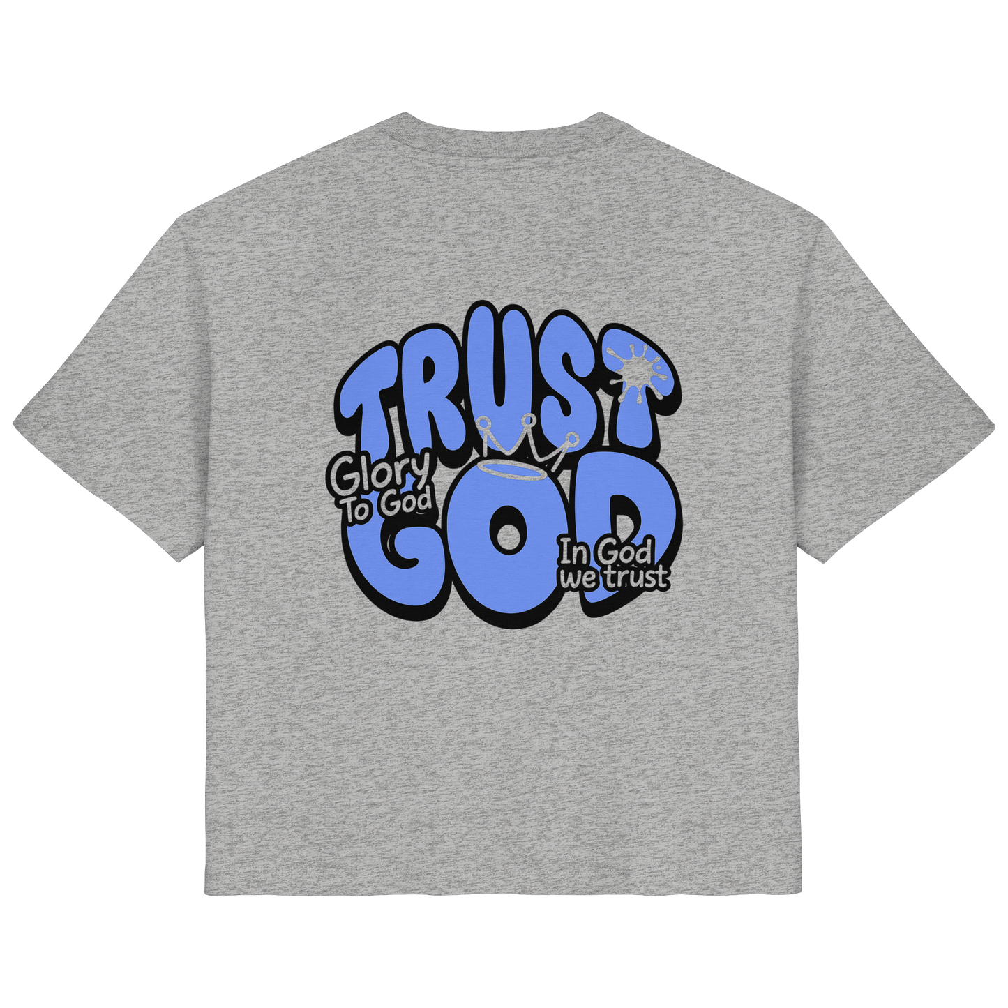 IN GOD WE TRUST - FRAUEN SHIRT