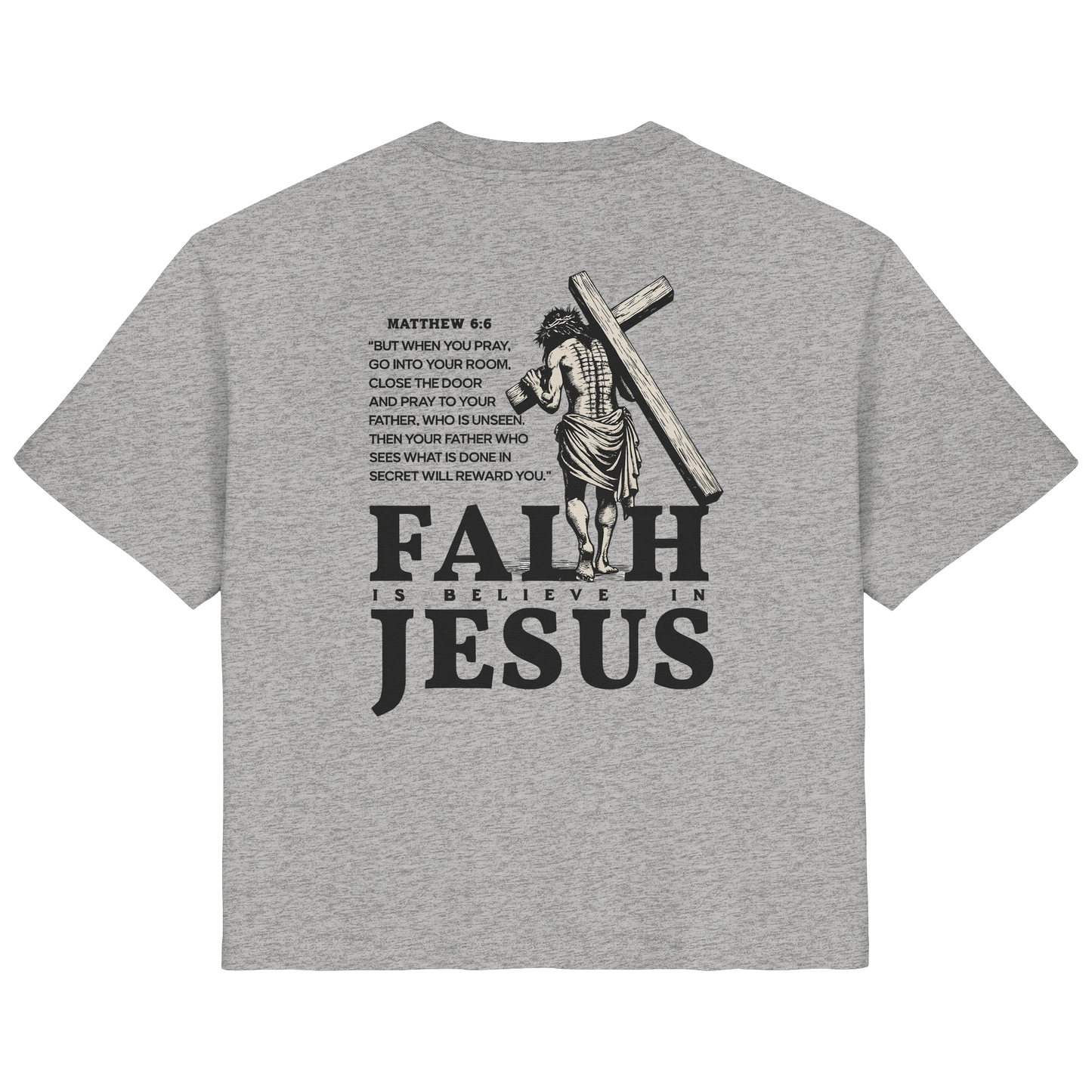 FAITH IN JESUS - FRAUEN SHIRT