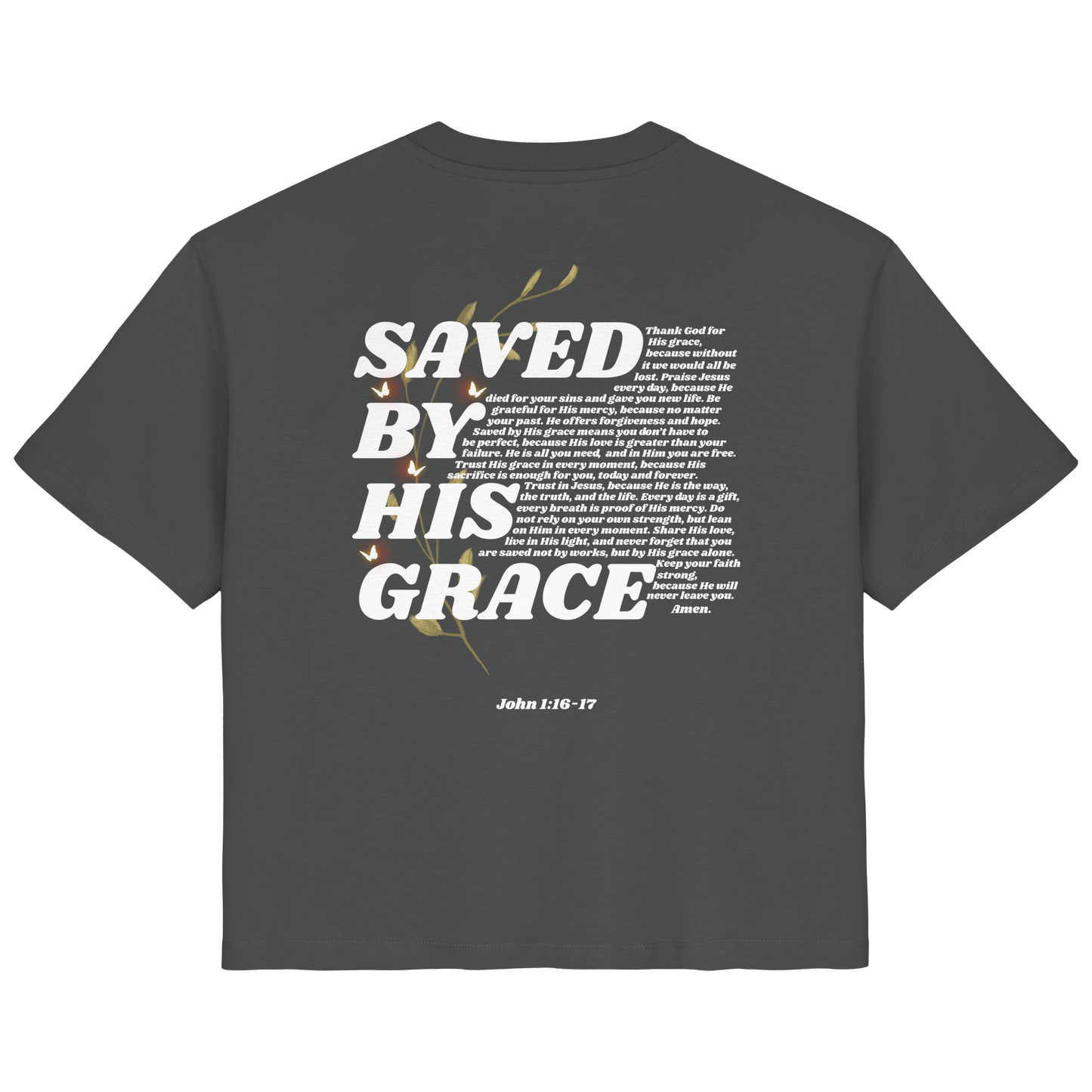 SAVED BY GRACE - ORGANIC FRAUEN SHIRT