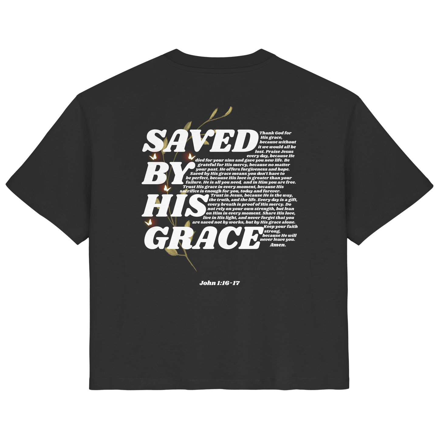 SAVED BY GRACE - ORGANIC FRAUEN SHIRT