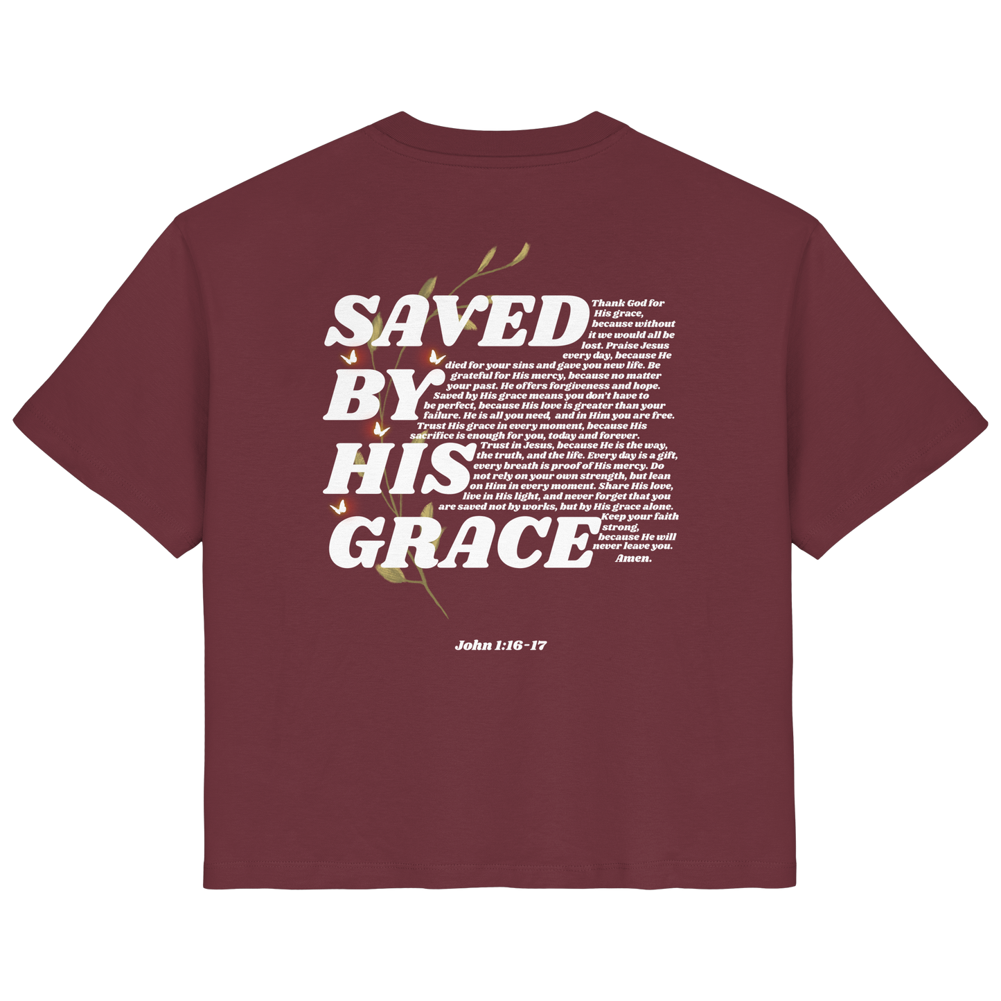 SAVED BY GRACE - ORGANIC FRAUEN SHIRT