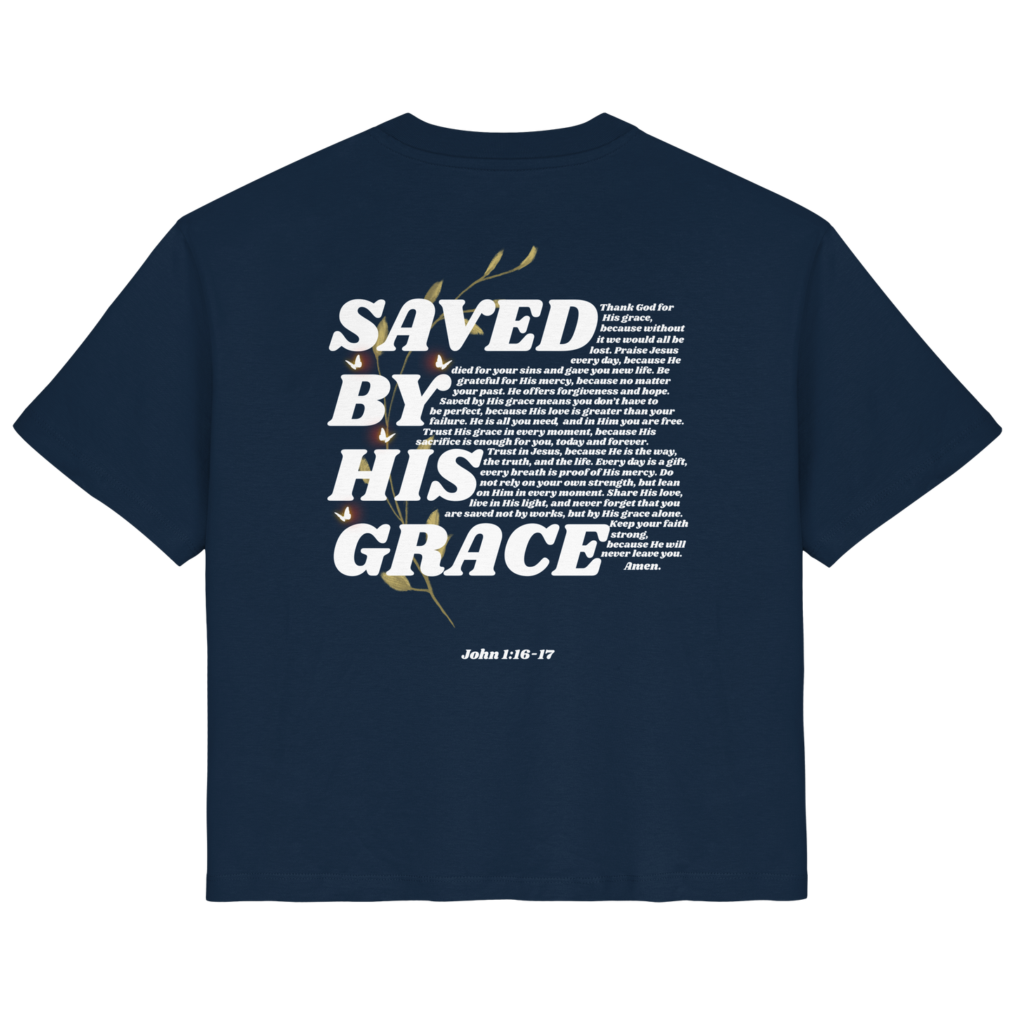 SAVED BY GRACE - ORGANIC FRAUEN SHIRT