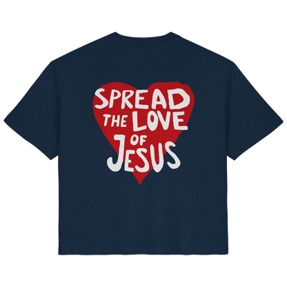 LOVE OF JESUS - FRAUEN SHIRT