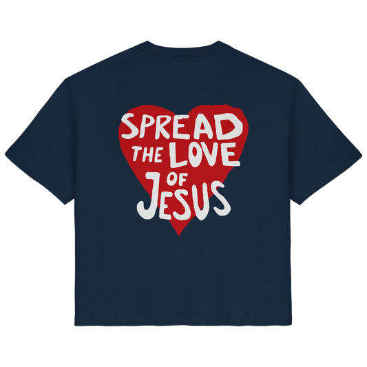 LOVE OF JESUS - FRAUEN SHIRT