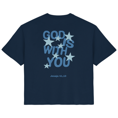 GOD IS WITH YOU - WOMEN SHIRT