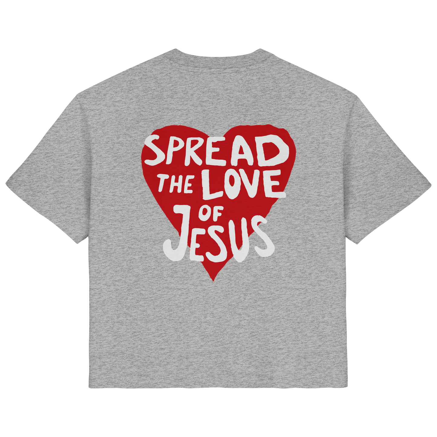 LOVE OF JESUS - FRAUEN SHIRT