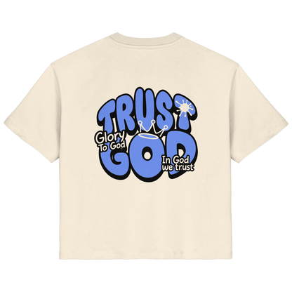 IN GOD WE TRUST - FRAUEN SHIRT