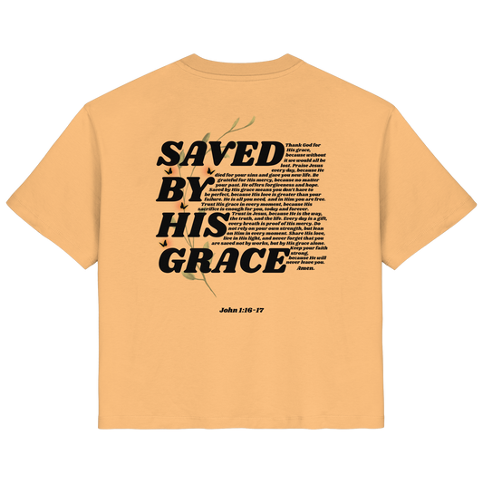 SAVED BY HIS GRACE - ORGANIC FRAUEN SHIRT
