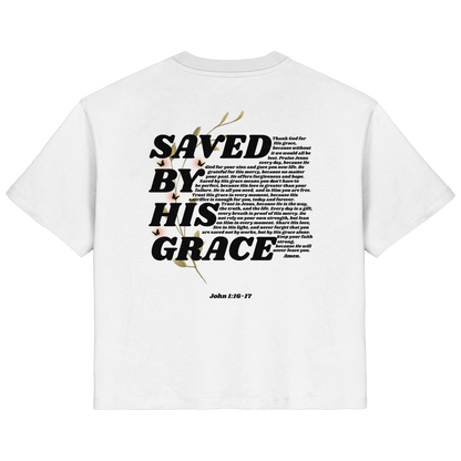SAVED BY HIS GRACE - ORGANIC FRAUEN SHIRT